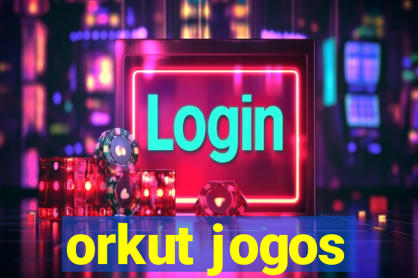 orkut jogos